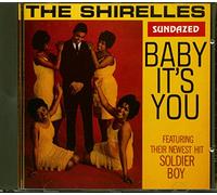 Shirelles - Baby Its You