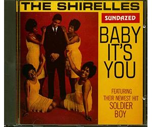 Shirelles - Baby Its You