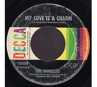 SHIRELLES - i met him on a sunday / my love is a charm