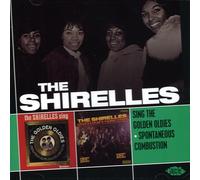 Shirelles - Sing the Golden Oldies/Spontaneous Combustion