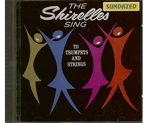 Shirelles - Sing to Trumpets and Strings