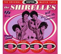 SHIRELLES - Will You Love Me Tomorrow The Al Sceptre Master Tapes