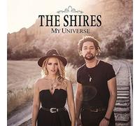 Shires - My Universe - Vinyl Record - F99z