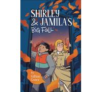 Shirley and Jamila's Big Fall (Shirley & Jamila, 2)
