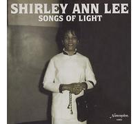 Shirley Ann Lee - Songs Of Light [VINYL]