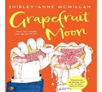 Shirley-Anne McMillan Grapefruit Moon Paperback Book Shirley-Anne McMillan Multicolor