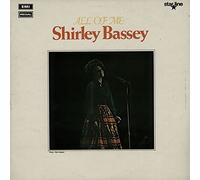 Shirley Bassey - All Of Me