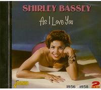 Shirley Bassey – As I Love You 1956–1958