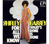 Shirley Bassey - For All We Know [Vinyl Single 7'']