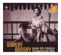 Shirley Bassey - Shirley Bassey: Burn My Candle - The Complete Early Years 1956-58