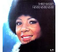 Shirley Bassey - Shirley Bassey - Never Never Never - United Artists Records - UAS 29 471 I