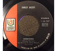 Shirley Bassey - Something / Easy To Be Hard [7" Vinyl]