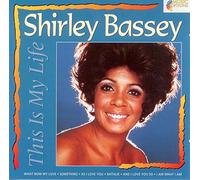 Shirley Bassey - This Is My Life/What Now My Lo