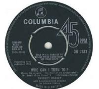 Shirley Bassey - Who Can I Turn To / To Be Loved By A Man