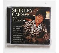 Shirley Caesar - Caesar, Shirley And Friends