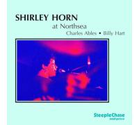 Shirley Horn - At Northsea