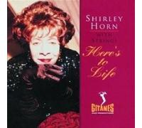 SHIRLEY HORN "HERE'S TO LIFE" CD NEW