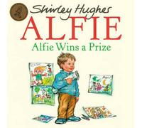 Shirley Hughes Alfie Wins A Prize Paperback Book Shirley Hughes Multicolor