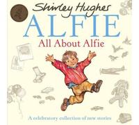 Shirley Hughes All About Alfie Paperback Book Shirley Hughes Multicolor