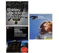 Shirley Jackson 3 Books Collection Set (Haunting Of Hill House. We Have Always Lived In The Castle, The Lottery And Other Stories (Penguin Modern Classics))