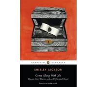 Come Along with Me: Classic Short Stories and an Unfini - Paperback NEW Jackson,