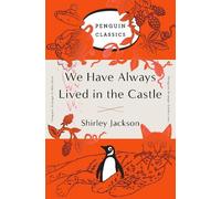 Shirley Jackson We Have Always Lived in the Castle (Paperback)