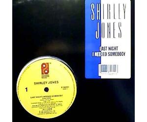 Shirley Jones - Last Night I Needed Somebody-12"