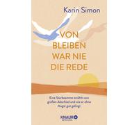 Shirley Michael Von Bleiben war nie die Rede: Eine Sterbeamme erzähl (Paperback)
