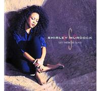 Shirley Murdock - incl. In Your Eyes