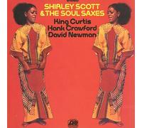 Shirley Scott & The Soul Saxes - Feat. King Curtis & H. Crawford [VINYL]