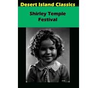 Shirley Temple Festival /