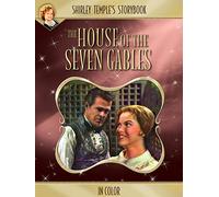 Shirley Temple's Storybook: House Of Seven Gables (in Color)