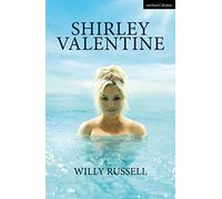 Shirley Valentine (Modern Plays)
