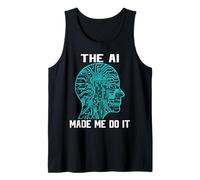 Shirt AI Made Me Do It Digital Brain Outline Tee Tank Top