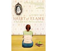 Shirt of Flame: A Year with St. Therese of Lisieux