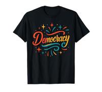 Shirt That Says DEMOCRACY T-Shirt Political T Shirts Politic T-Shirt