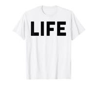 Shirt That says Life Shirt The Word Life T-Shirt