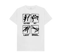 Shirtbox As Per My Last Email T-Shirt White
