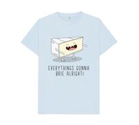 Shirtbox Everything’s Gonna Brie Alright T-Shirt Funny Cheese Pun Tee Sky Blue
