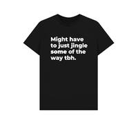 Shirtbox Might Have to Just Jingle Funny Christmas T-Shirt Black