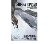 Shisha Pangma: The alpine-style first ascent of the South-West Face