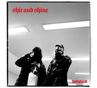 Shit And Shine - Ladybird [VINYL]