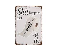 Shit Happens Just Roll with It Funny Bathroom Signs Toilet Wall Art
