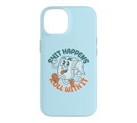 "Shit Happens Roll with It" - Funny Adult Humor Case for iPhone 14