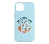 "Shit Happens Roll with It" - Funny Adult Humor Case for iPhone 14 Plus