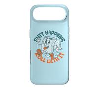"Shit Happens Roll with It" - Funny Adult Humor Case for iPhone Air