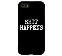 SHIT HAPPENS STUFF HAPPENS Case for iPhone SE (2020) / 7/8