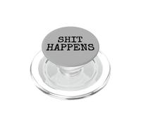 SHIT HAPPENS STUFF HAPPENS PopSockets PopGrip for MagSafe