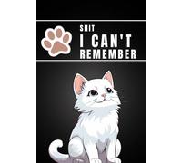 Shit i can't remember: Internet Address and Password Organizer Notebook with Alphabets Gifts for women, girls, teens