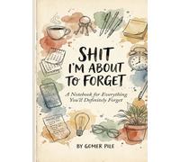 Shit I'm About to Forget Notebook: Artistic Pocket Journal 5x7 with Watercolor Design - Bohemian Lined Notebook Gift, Handmade Style, Vintage Aesthetic, Premium Portable Writing Journal